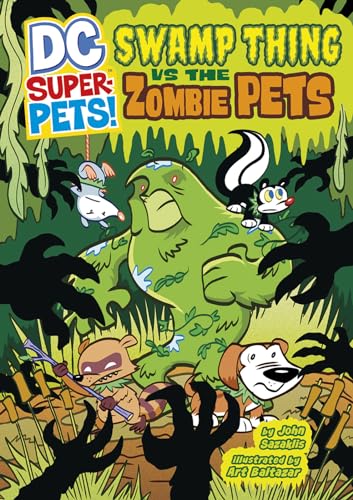 Stock image for Swamp Thing vs the Zombie Pets (DC Super-Pets) for sale by SecondSale