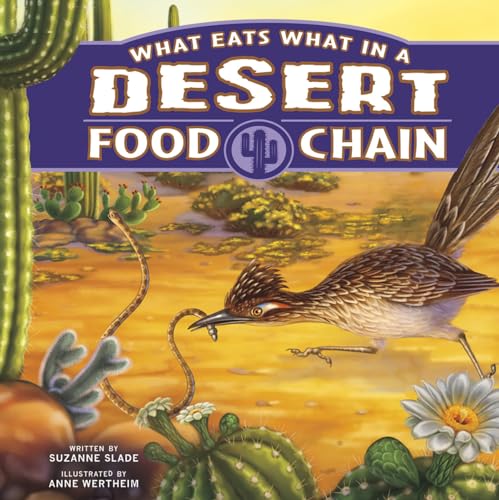 Beispielbild fr What Eats What in a Desert Food Chain (Food Chains) zum Verkauf von SecondSale