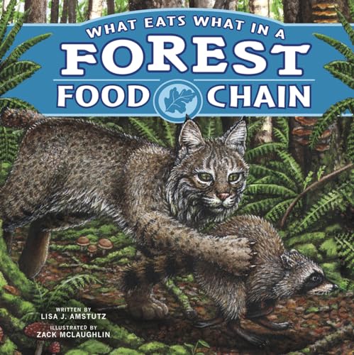 Beispielbild fr What Eats What in a Forest Food Chain zum Verkauf von Better World Books