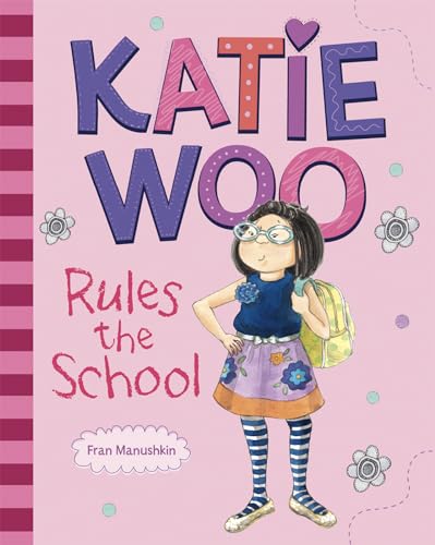 Katie Woo Rules the School (9781404879089) by Manushkin Aut, Fran