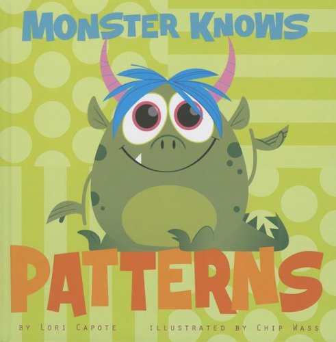 Beispielbild fr Monster Knows Patterns (Monster Knows Math) zum Verkauf von Goodwill