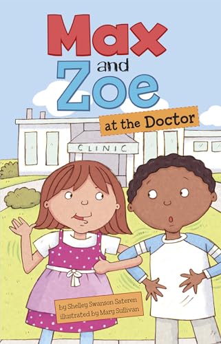 Imagen de archivo de Max and Zoe at the Doctor a la venta por ThriftBooks-Atlanta