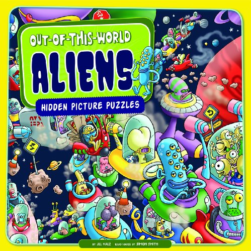 9781404880764: Out-of-This-World Aliens: Hidden Picture Puzzles
