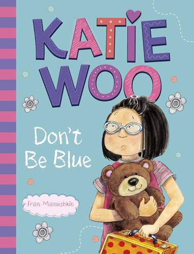 Imagen de archivo de Katie Woo, Don't Be Blue a la venta por Orion Tech