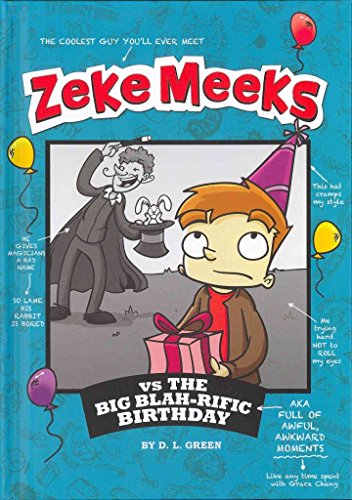 Beispielbild fr Zeke Meeks vs the Big Blah-Rific Birthday zum Verkauf von Better World Books