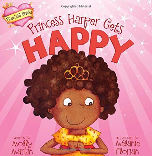 Stock image for Princess Harper Gets Happy (Princess Heart) for sale by Reliant Bookstore