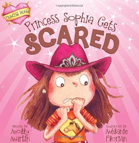 Beispielbild fr Princess Sophia Gets Scared zum Verkauf von ThriftBooks-Dallas