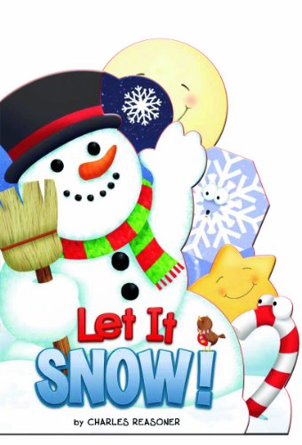 Imagen de archivo de Let It Snow (Charles Reasoner Holiday Books) a la venta por Wonder Book