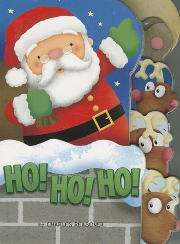 Stock image for Ho Ho Ho (Charles Reasoner Holiday Books) for sale by Your Online Bookstore