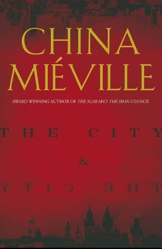 Imagen de archivo de TheCity and the City (Random House Reader's Circle)by Mieville, China (Author) ON April -27-2010,(Paperback) a la venta por Goldstone Books