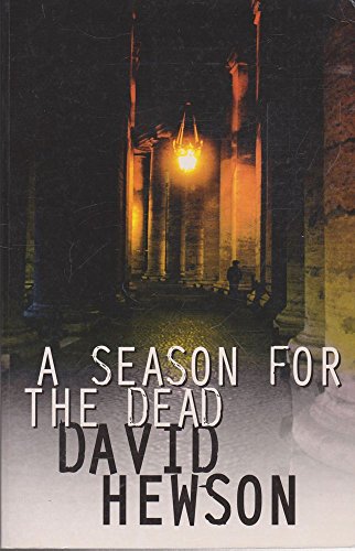 Stock image for A Season for the Dead for sale by Goldstone Books
