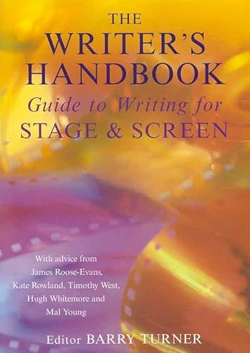 Imagen de archivo de Writer's Handbook: Guide to Writing for Stage and Screen a la venta por WorldofBooks