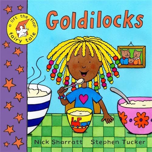 Stock image for Goldilocks. Nick Sharratt, Stephen Tucker for sale by ThriftBooks-Dallas