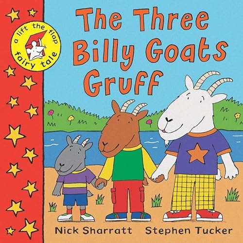 Stock image for The Three Billy Goats Gruff: A Lift-the-Flap Fairy Tale for sale by WorldofBooks