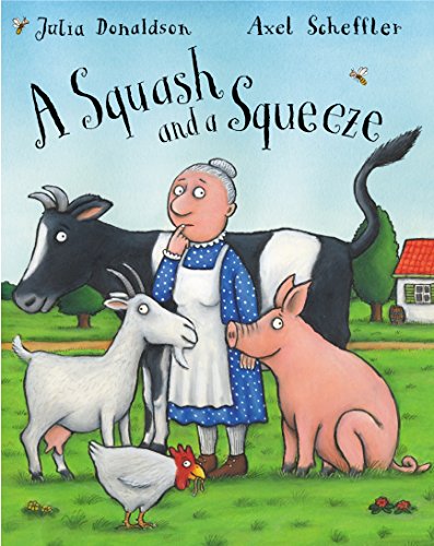 Stock image for A Squash and a Squeeze for sale by Blackwell's