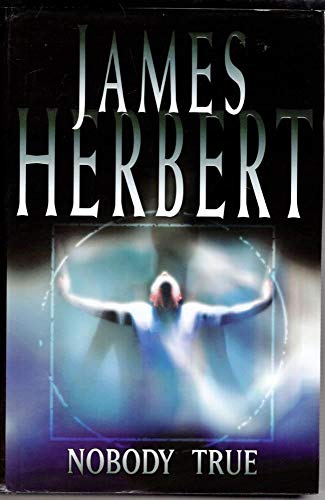 Nobody True 1st Edition Hardcover Signed James Herbert