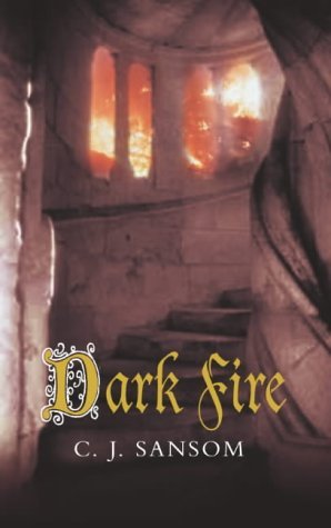 Beispielbild fr Dark Fire (The Shardlake series, 2) zum Verkauf von WorldofBooks