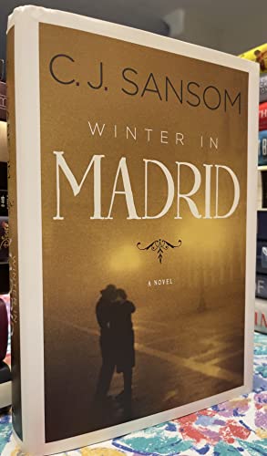 WINTER IN MADRID+++STUNNING NOVEL SET IN THE SPAINSH CIVIL WAR+++FIRST EDITION FIRST PRINT+++ - C. J. SANSOM