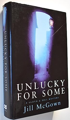 Stock image for Unlucky for Some: A Novel of Suspense for sale by Hawking Books