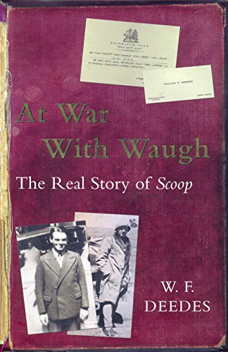 At War with Waugh: The True Story of Scoop The Real Story of Scoop SIGNED COPY