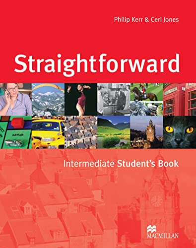 Imagen de archivo de Straightforward Intermediate: Student's Book a la venta por Orbiting Books