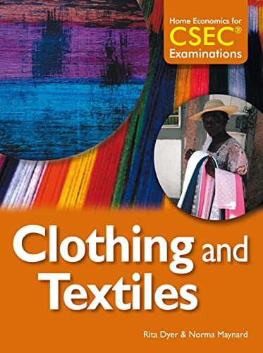 Stock image for Home Economics for CSEC Examinations: Clothing and Textiles for sale by WorldofBooks
