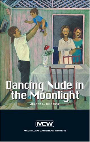 9781405012690: Dancing Nude in the Moonlight (Macmillan Caribbean Writers)