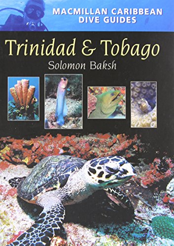 9781405013369: Trinidad and Tobago Dive Guide (Macmillan Caribbean Dive Guides) [Idioma Ingls]