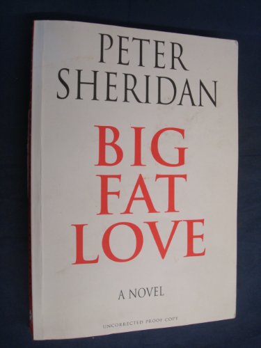 Beispielbild fr Big Fat Love: A Novel zum Verkauf von WorldofBooks
