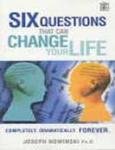 Stock image for Six Questions That Can Change Your Life (Rodale) for sale by WorldofBooks