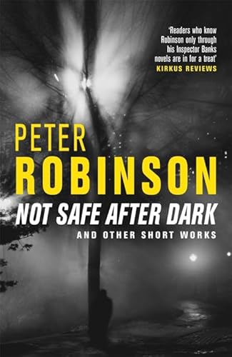 9781405021111: Not Safe After Dark: And Other Works