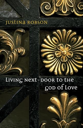 Imagen de archivo de Living Next-Door to the God of Love a la venta por WorldofBooks