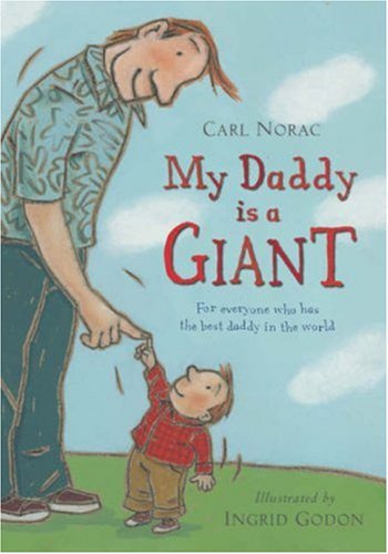 Stock image for My Daddy Is a Giant for sale by SecondSale