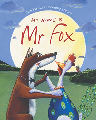Stock image for My Name is Mr Fox for sale by WorldofBooks