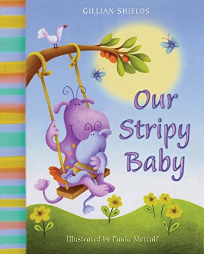 Beispielbild fr Our Stripy Baby zum Verkauf von WorldofBooks