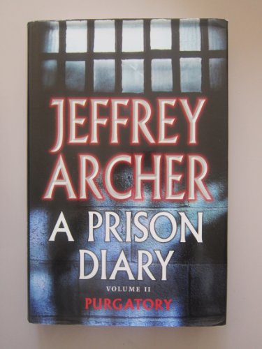 A Prison Diary 2: Wayland - Purgatory (9781405032599) by Archer, Jeffrey