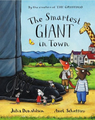 The Smartest Giant in Town (Book & Tape) (9781405032810) by Donaldson, Julia