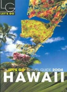 Let's Go Hawaii (Let's Go) (9781405033077) by Let's Go Inc