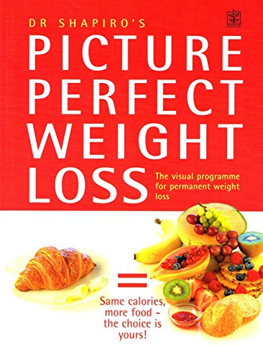 Imagen de archivo de Picture Perfect Weight Loss : " The Visual Programme For Permanent Weight Loss " a la venta por WorldofBooks