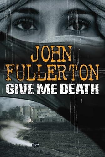 Stock image for Give Me Death for sale by Goldstone Books