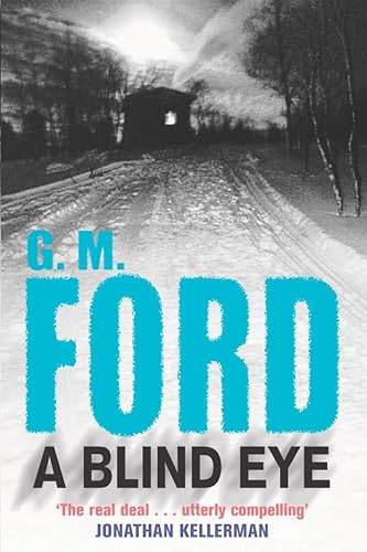 A Blind Eye (9781405034432) by Ford, G. M.