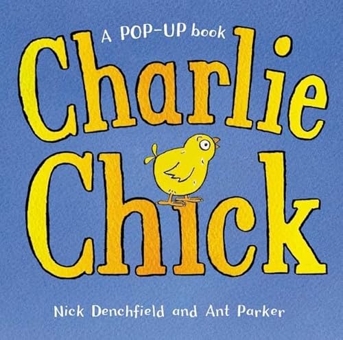 9781405034609: Charlie Chick (Charlie Chick, 4)