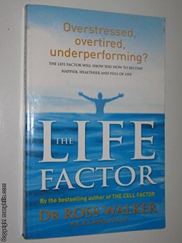The Life Factor
