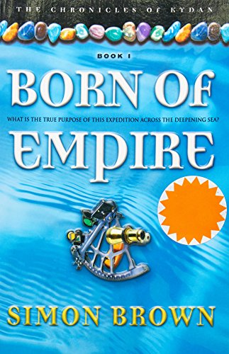 Born of Empire (The Chronicles of Kydan Book 1)