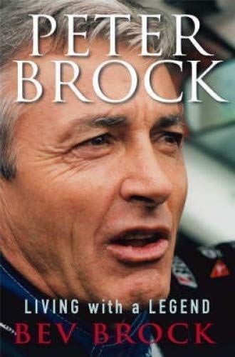 Stock image for Peter Brock: living with a legend for sale by BombBooks