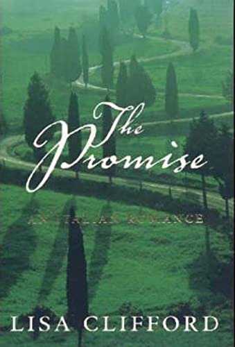 Beispielbild fr The Promise: An Italian Romance zum Verkauf von WorldofBooks