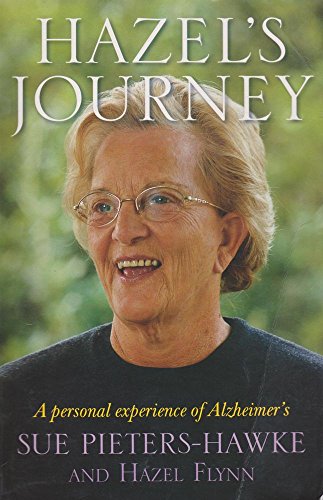 Beispielbild fr HAZEL'S JOURNEY - A personal experience of Alzheimer's zum Verkauf von Wonder Book