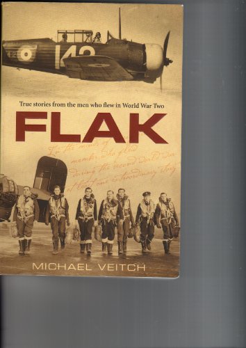 Beispielbild fr Flak : True Stories from the Men Who Flew in World War Two zum Verkauf von solisjbooks
