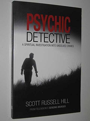 9781405037402: Psychic Detective: A Spiritual Investigation into Unsolved Crimes