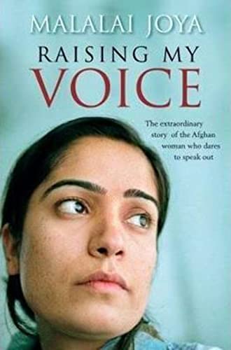 9781405039130: raising-my-voice-the-extraordinary-story-of-the-afghan-woman-who-dares-to-speak-out